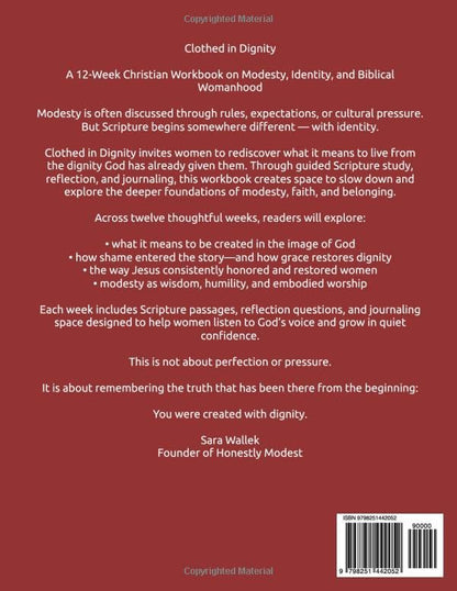 Clothed in Dignity
